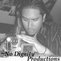 No Dignity Productionsâ„¢ profile picture