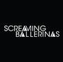 SCREAMING BALLERINAS profile picture