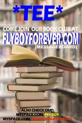 â™«~TEE~â™« ( JOIN OUR BOOK CLUB @ FLYBOYFOREVER.C profile picture