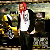 Dj Delz Present Rell The Boss On Deck Coming Soon! profile picture