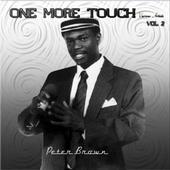 ONE MORE TOUCH Feat. Peter Brown, IN STORES NOW! profile picture