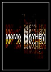 Mama Mayhem profile picture