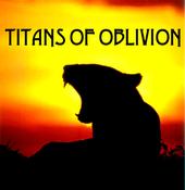 TITANS OF OBLIVION profile picture