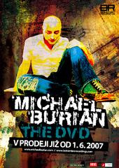 Michael Burian - The DVD - Out 1th June 2007 profile picture