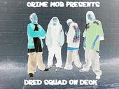 DRED SQUAD ON DECK 08 profile picture