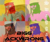 "Tha Official Bigg AcKwrong Page" profile picture