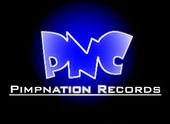 Pimpnation Records Reloaded! - New Shit!!! profile picture