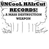 UNCOOL HAiRCuT records! profile picture