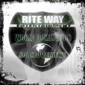 RiteWay Entertainment World Domination Da Movement profile picture