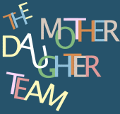 The Mother/Daughter Team profile picture