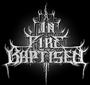 In Fire Baptised Last gig 21st april! profile picture