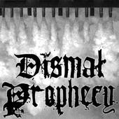 Dismal Prophecy profile picture