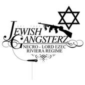 JEWISH GANGSTERZ (NECRO/LORD EZEC/RIVIERA REGIME) profile picture