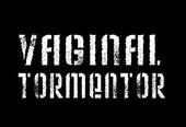 Vaginal Tormentor (NEW SONG OUT) profile picture