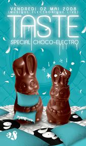 TASTE: Choco-Electro, May 2, 2008 @ S.A.T profile picture