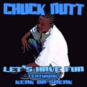 CHUCK NUTT ALBUM "FUN" IN STORES NOW!!! profile picture