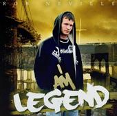 ROB NEVILLE: I AM LEGEND! profile picture