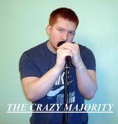 THE CRAZY MAJORITY (NEED BAND MEMBERS ASAP) profile picture