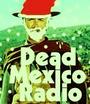 Dead Mexico profile picture