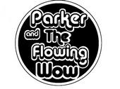 Parker And The Flowing Wow profile picture