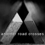 Another Road Crosses profile picture