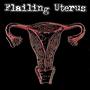 Flailing Uterus profile picture