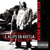 E.KLIP$ DA HUSTLA profile picture