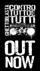 GhettoBlasta [CONTRO TUTTO E TUTTI Out Now!!!] profile picture