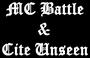 MC Battle & Cite Unseen profile picture