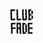 CLUB FADE profile picture