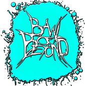 Bawl of Beyond![Book us] profile picture