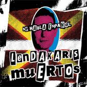 Lendakaris Muertos profile picture