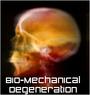 BIO-MECHANICAL DEGENERATION profile picture