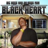 Big Boss - Black Heart Available Now! profile picture