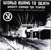 World Burns To Death profile picture