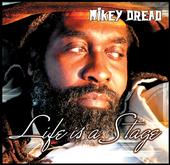 Mikey Dread - Life is a Stage profile picture