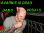 AVARICE IS DEAD ...ARE DEAD!(R.I.P) profile picture