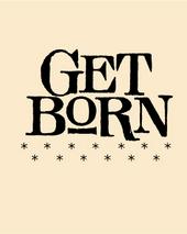 Get Born profile picture