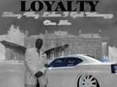 LOYALTY...SWAG OFF DA GROUND IM ON ANOTHA LEVEL... profile picture