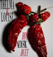 Thelma&Louise HOT Acoustic Duet profile picture