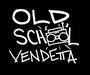 Old School Vendetta profile picture