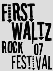 First Waltz Rock Festival 2007 [CANCELLED] profile picture