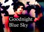 Goodnight Blue Sky [David Jacob] profile picture