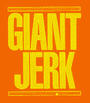 Giant Jerk profile picture