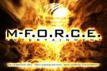 M-F.O.R.C.E. ENTERTAINMENT profile picture