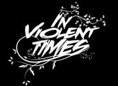 In Violent Times [is playing Rock Pink May 23rd] profile picture