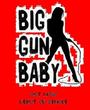 Big Gun Baby profile picture