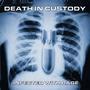 DEATH IN CUSTODY profile picture