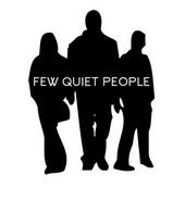 Few Quiet People profile picture