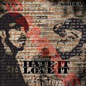 Shaun Vega (Hate It Or Love It)Coming Soon. profile picture